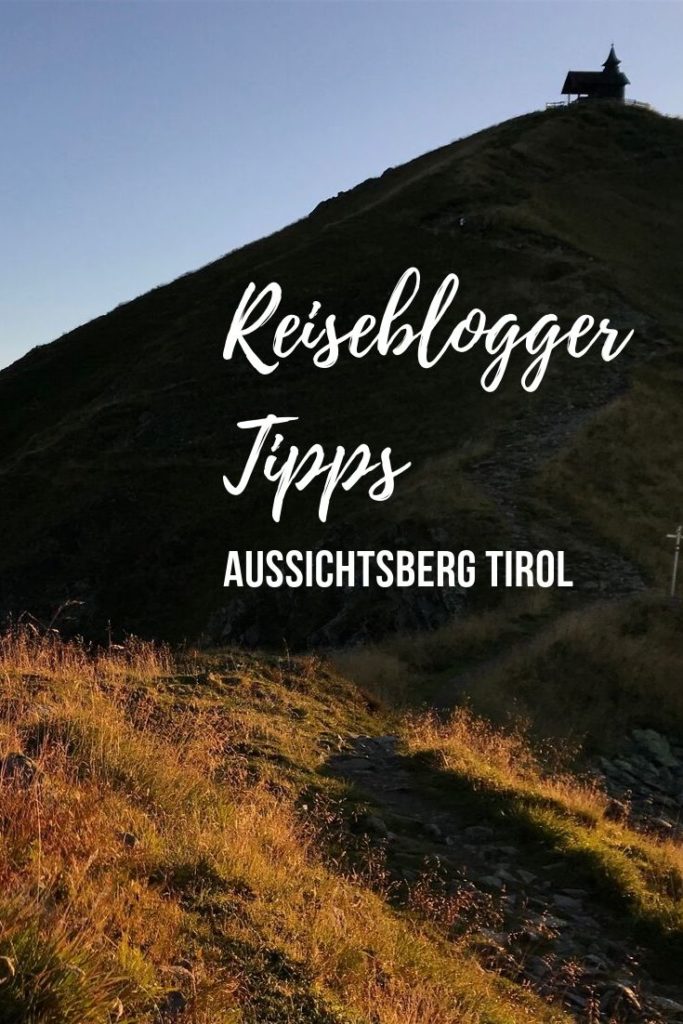 Aussichtsberg in Tirol - merken für die nächste Tour! 